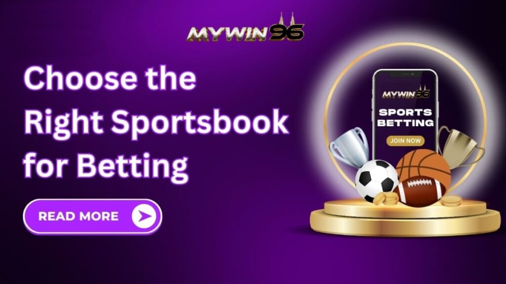 How to Choose the Right Sportsbook
